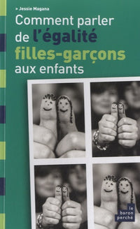 Comment parler de l'égalité filles-garçons aux enfants