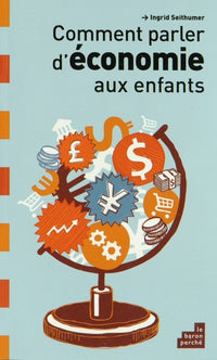 Comment parler d'économie aux enfants
