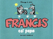 Francis 7 est papa