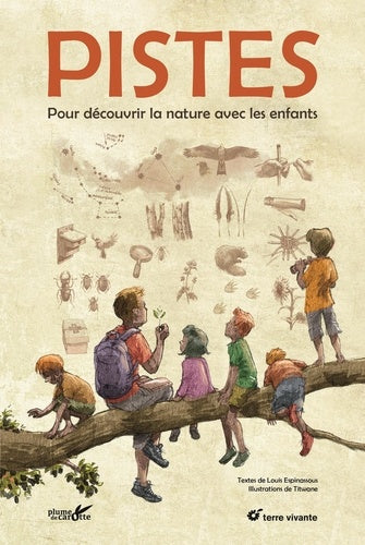 Pistes: Pour découvrir la nature avec les enfants