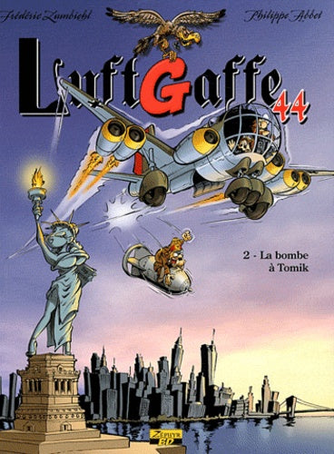 LUFTGAFFE 44 T02 LA BOMBE A TOMIK