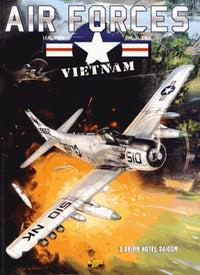 Air Force Vietnam - Tome 3 - Brink Hotel Saigon