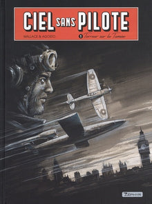 Ciel sans pilote - Tome 1 - Terreur sur la Tamise 1/2 (Ex-libris)