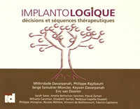 Implantologique: Décisions et séquences thérapeutiques
