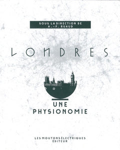Londres, une physionomie