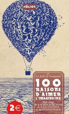 100 raisons d'aimer l'imaginaire