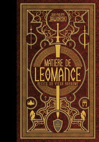 Matière de Leomance: Récits du Vieux Royaume