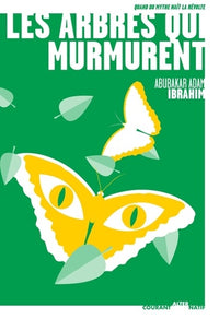 LES ARBRES QUI MURMURENT
