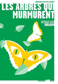LES ARBRES QUI MURMURENT