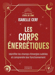 Les corps énergétiques