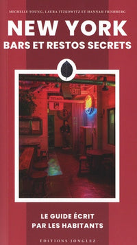 New-York Bars et Restos secrets