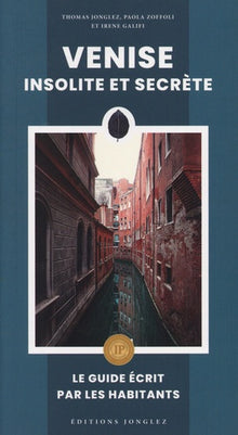 Venise insolite et secrète