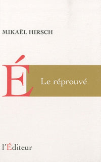 Le réprouvé
