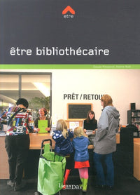 Etre Bibliothecaire