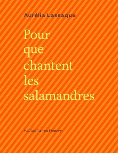 Pour que chantent les salamandres: Edition bilingue français-occitan
