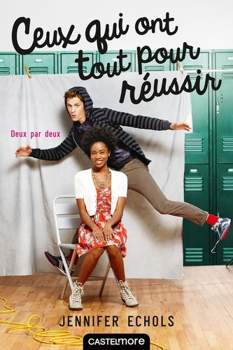 Ceux qui ont tout pour réussir: Deux par deux