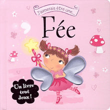 J'aimerais être une fée