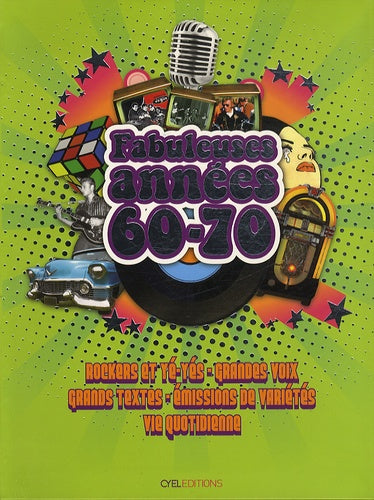 Fabuleuses années 60-70