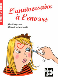 L'anniversaire à l'envers