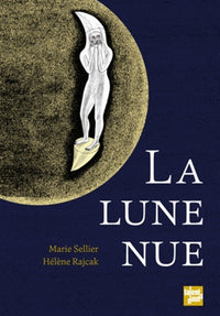 La Lune nue
