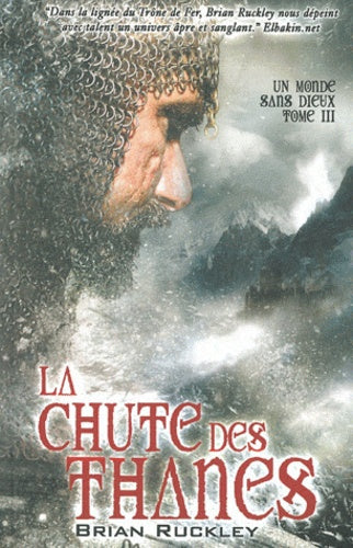 La chute des Thanes
