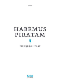 Habemus piratam