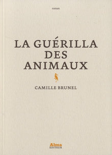 La guérilla des animaux