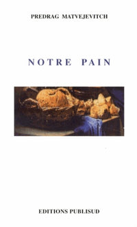 Notre pain