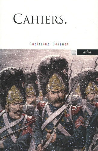 Cahiers. Capitaine Coignet