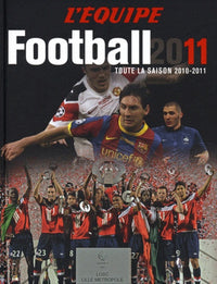 Football 2011: Toute la saison 2010-2011