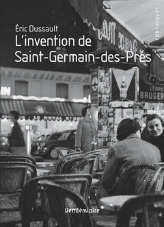 L'invention de Saint-Germain-des-Prés