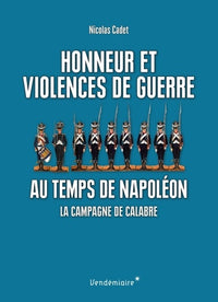 Honneur et violences de guerre au temps de Napoléon