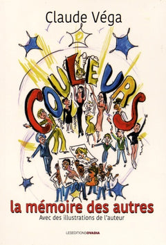 Couleurs, la mémoire des autres