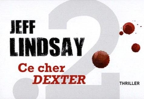 Ce cher Dexter