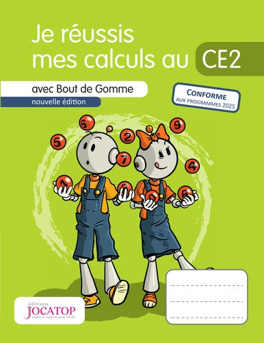 Je réussis mes calculs au CE2