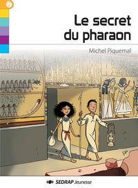 SECRET DU PHARAON