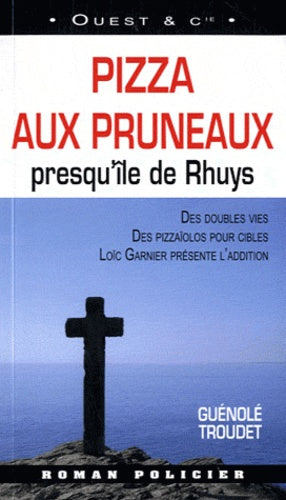 Pizza aux pruneaux- Presqu'Rhuys