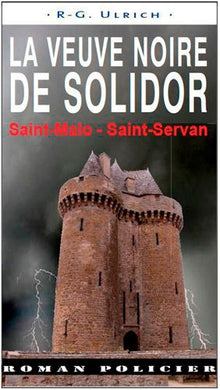 Veuve noir de Solidor - Saint-Malo Saint-Servan