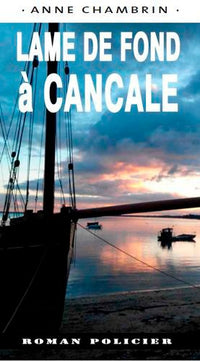 Lame de Fond à Cancale