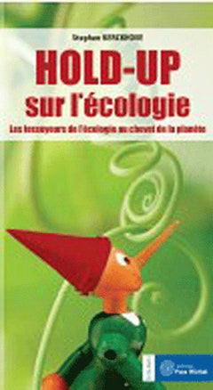 Hold-up sur l'écologie