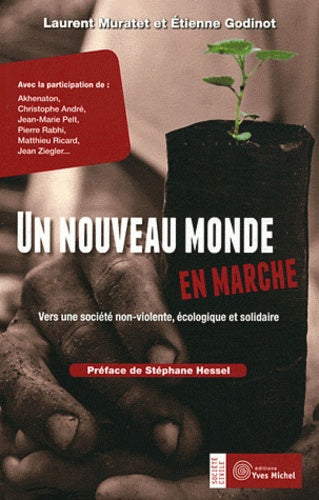 Un nouveau monde en marche