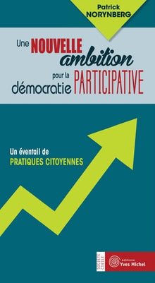 Une nouvelle ambition pour la démocratie participative