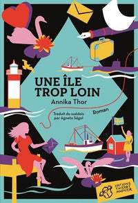 Une île trop loin