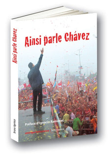 Ainsi parle Chavez