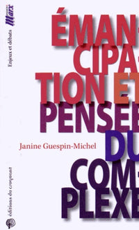 Pensée du complexe et émancipation