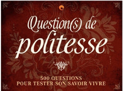 Question(s) de politesse