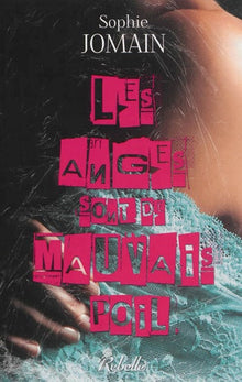 Les anges sont de mauvais poil