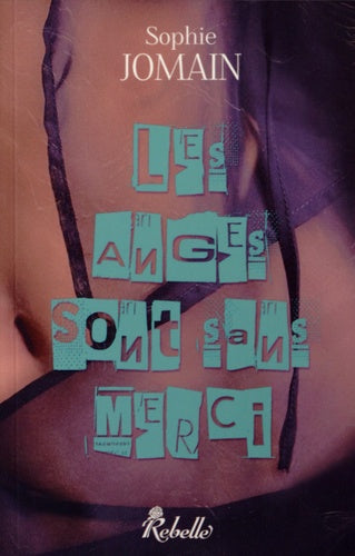 Les anges sont sans merci