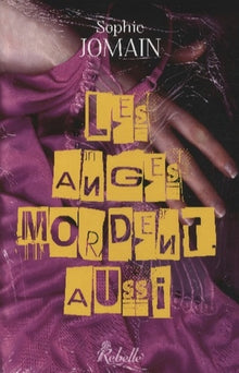 Les anges mordent aussi