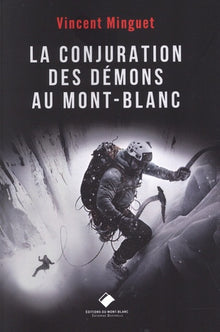 La Conjuration des démons au Mont-Blanc
